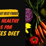 Healthy Foods For Diabetes